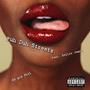 Fuh Duh Streets (feat. Soltre James) [Dirty] [Explicit]