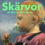 Skärvor (Original Motion Picture Soundtrack)