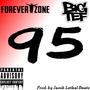 95 (feat. Big Tef) [Explicit]