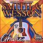 Smith & Wesson (feat. Cody CraZee) [Explicit]