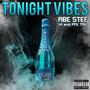 Tonight Vibes (feat. J4 & PFK TRU) [Explicit]