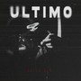 ULTIMO (Explicit)