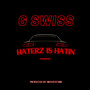 Haterz Is Hatin (Explicit)