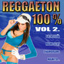 Reggaeton 100% Vol.2