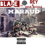 Maraud (feat. Rey & Quiá Nicole) [Explicit]