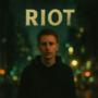 Riot (Explicit)