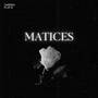 MATICES