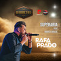 Superaria (Todo Dia É Dia)