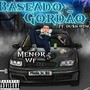 Baseado Gordão (Explicit)