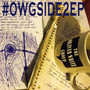 #Owgside2 EP