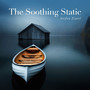 The Soothing Static (White Noise to Soothe and Heal)