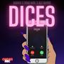 Dices (feat. Drimes, Nuah Soul & Ale Brown) [Explicit]