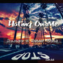 Hating on Me (feat. Relly Cole) (Explicit)