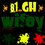 Wifey EP