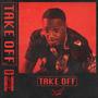 Take Off (Explicit)