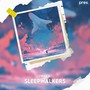 Sleepwalkers