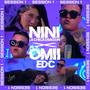 Nini Hosts: Omii EDC, Session, Vol. 1 (feat. EDC OMII)