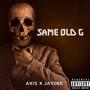 Same old G (feat. Jaydee) [Explicit]