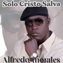 Solo Cristo Salva