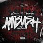 Ambush (feat. Termanology) [Explicit]