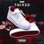 Tucked (feat. DonVillain, Kapollo & Loco) [Explicit]