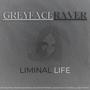 Liminal Life (Explicit)