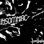 INSOMNIAC (Explicit)