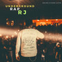 Underground Rap Rj (Explicit)