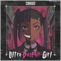 Ultra Despair Girl (Explicit)