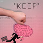 Keep (Alternate Version)