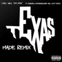 Texas Made Remix (Explicit)