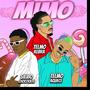 Mimo (feat. Telmo Kebra, Telmo Aquece & Silvio Chocolate) [Explicit]