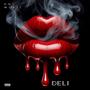 Deli (Explicit)