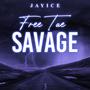 Free Tae Savage (Explicit)