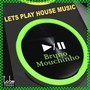 Let's Play House Music