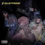 Bulletproof (feat. Fnf Chop) [Explicit]