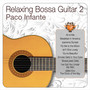 Relaxing Bossa Guitar 2