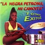 La Negra Petrona, Mi Canoita y Otros Éxitos