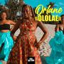 Ololaé (feat. Or lane)