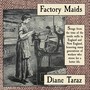 Factory Maids