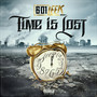 Time Is Lost (Explicit)