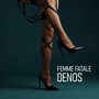 Femme Fatale