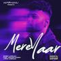 Mere yaar (Explicit)