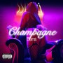 Champagne (Explicit)