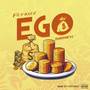 Ego (Money) (Speed Up) [Explicit]