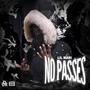 No Passes (Explicit)