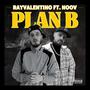 Plan B (Explicit)