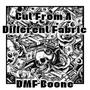 Cut From A Different Fabric (Explicit)