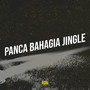 Panca Bahagia Jingle