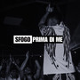 PRIMA DI ME (Explicit)